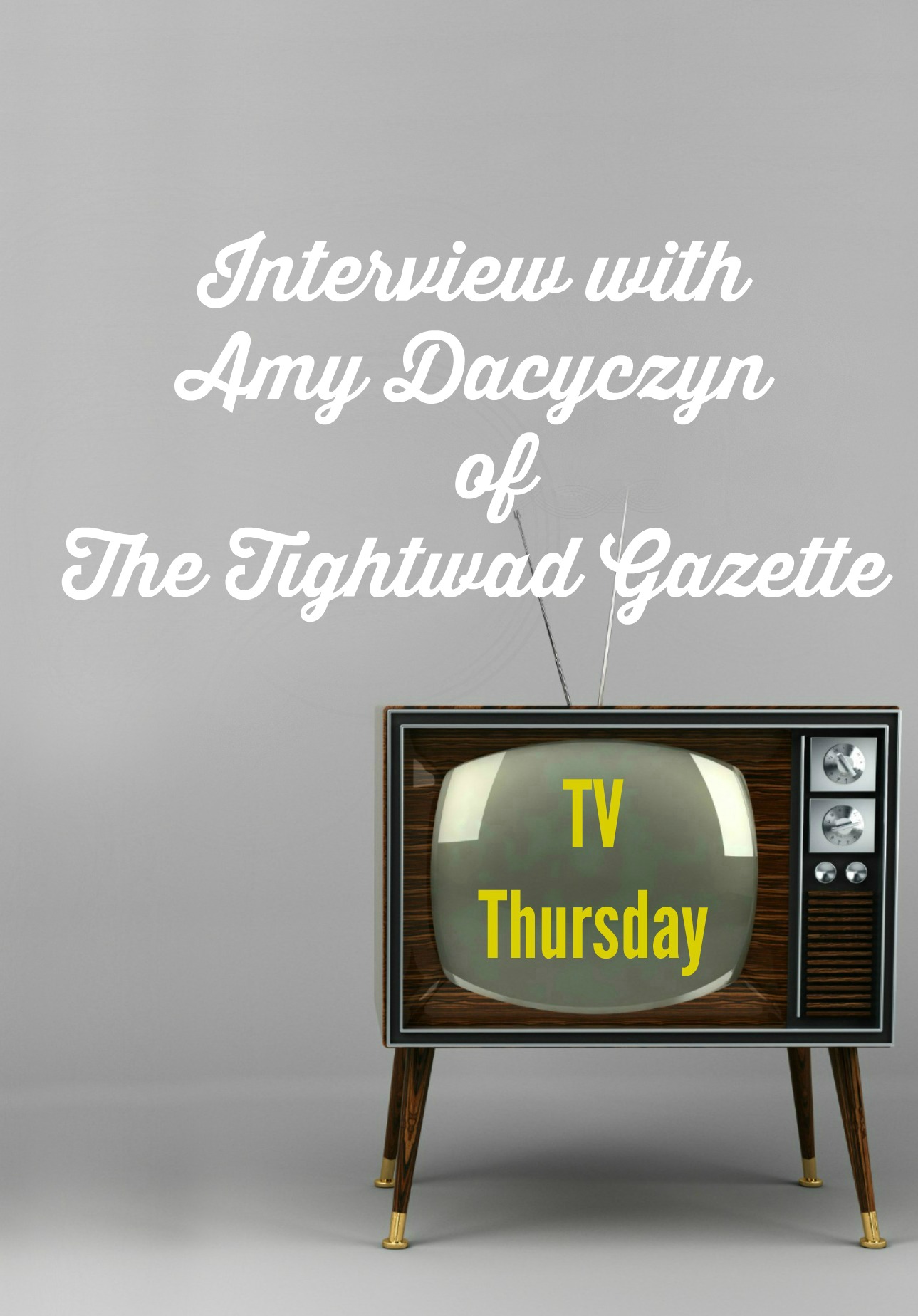 Interview with Amy Dacyczyn TV Thursday Frugal Upstate